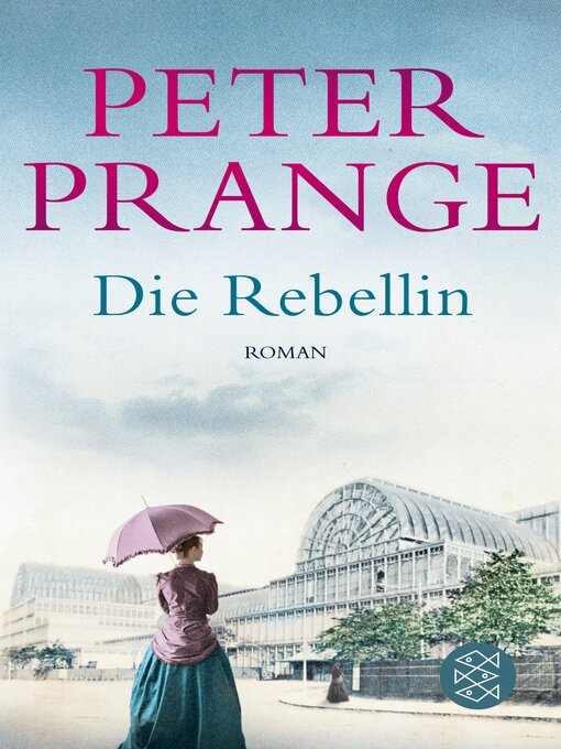 Title details for Die Rebellin by Peter Prange - Wait list
